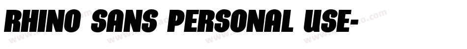 RHINO SANS PERSONAL USE字体转换